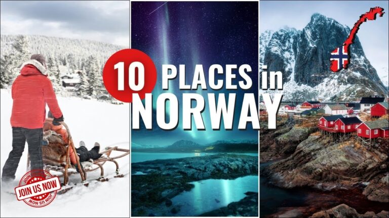 Explore Top 10 Places to visit in Norway – Travel 2024