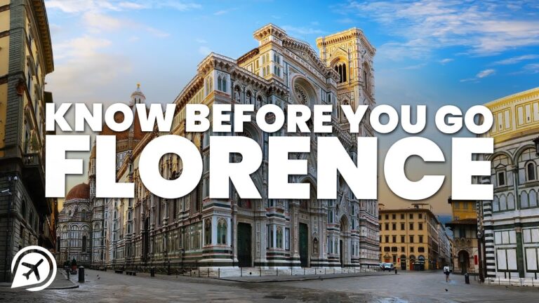 THINGS TO KNOW BEFORE YOU GO TO FLORENCE, ITALY